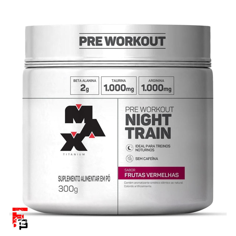 Pré Treino Night Train 300g - Max Titanium