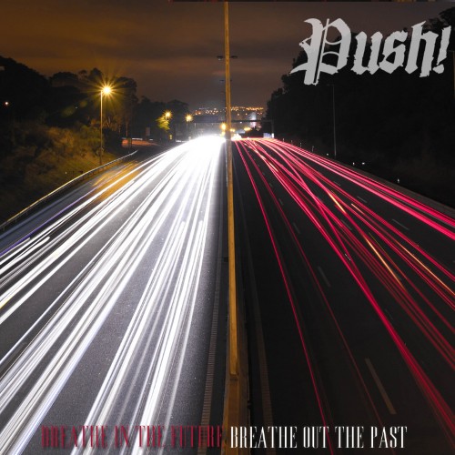 Capa do álbum Breathe in the future. Breathe out the past.
