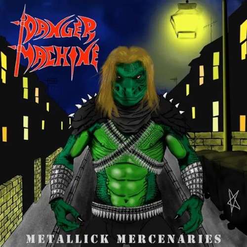 Capa de Metallick Mercenaries dos Danger Machine