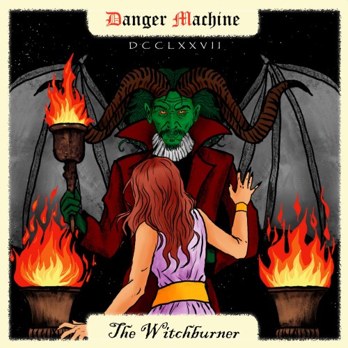Capa de The Witchburner dos Danger Machine